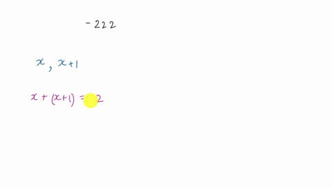 the-sum-of-two-consecutive-integers-is-222-find-the-two-integers
