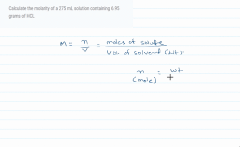 calculate-the-molarity-of-a-275-ml-solution-containing-695-grams-of-hcl-42098