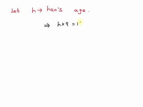 translate-this-sentence-into-an-equation-the-product-of-hans-age-and-9-is-171-use-the-variable-h-to-represent-hans-age-40093