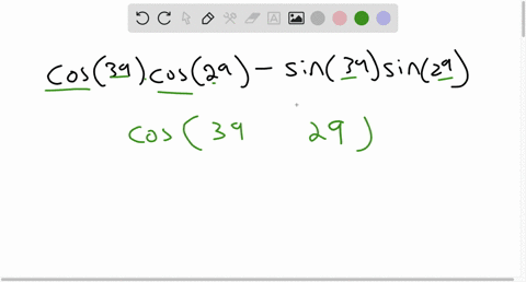 use-an-addition-or-subtraction-formula-to-write-cos-39-cos-29-trigonometric-function-of-one-number-sin-39-gin-29-you-must-enter-your-answer-a5-degree-converted-t0-radians-then-you-must-enter-66418