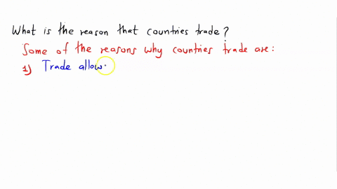 what-is-a-reason-that-countries-trade-99096
