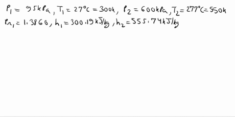 air-is-compressed-by-an-adiabatic-compressor-from-95-mathrmkpa-and-27circ-mathrmc-to-600-mathrmkpa-2-84507