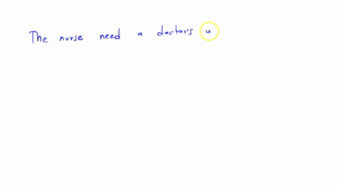 a-nurse-is-assessing-a-client-whose-oxygen-saturation-is-90-on-room-air-what-does-the-nurse-need-in-order-to-administer-oxygen-to-the-patient
