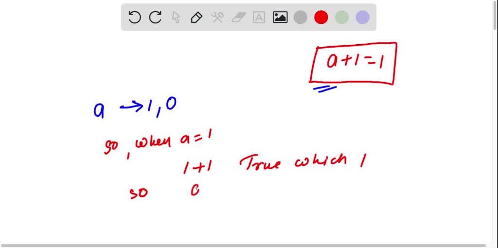 SOLVED: For all a in a Boolean Algebra, prove that a+1 = 1