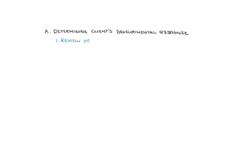 describe-why-it-is-important-to-analyse-the-clients-developmental-status-and-response-to-change-before-selecting-a-therapy-and-commencing-counselling-a-describe-how-you-would-determine-this-clients-de