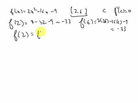 question-8-010-pts-0-5-2-99-details-if-we-apply-rolles-theorem-to-the-function-fc-2x2-16x-9-on-the-interval-2-6-how-many-values-of-exist-such-that-f-c-02-what-is-the-value-of-c-if-we-try-to-66358