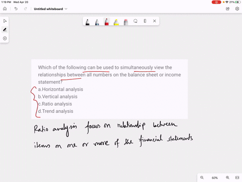 which-of-the-following-can-be-used-to-simultaneously-view-the-relationships-between-all-numbers-on-the-balance-sheet-or-income-statement-ahorizontal-analysis-bvertical-analysis-cratio-analys-04444