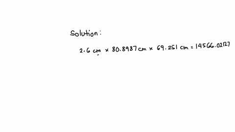 determine-the-product-of-26cm-808987cm-and-69251cm-express-your-answer-using-the-correct-number-of-significant-digits-and-be-sure-to-include-the-unit-77748