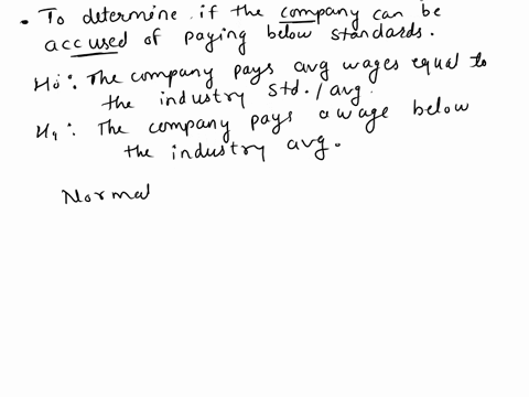 hourly-wages-in-a-given-industry-are-normally-distributed-normally-with-an-average-of-1320-with-a-standard-deviation-of-250-a-company-in-this-sector-employs-40-workers-and-pays-an-average-wa-42965