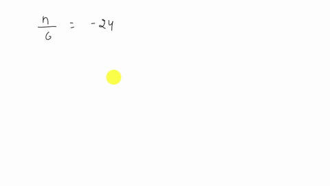 translate-and-solve-n-divided-by-6-is-24