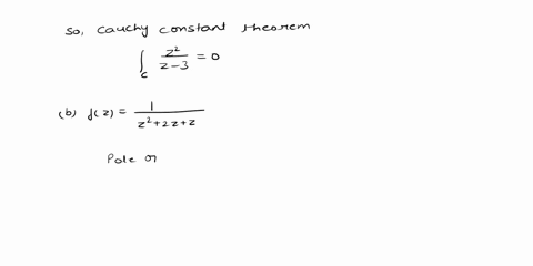 q3-apply-the-cauchy-goursat-theorem-to-show-that-fc-fzdz-0-when-the-contour-c-is-the-unit-circle-iz-1-in-either-directions-22-a-fz-2-3-b-fz-22222-q4-let-denote-the-positively-oriented-bounda-80857