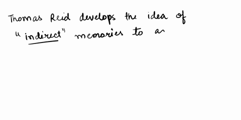 question-9-1-pts-in-order-to-deal-with-the-oldmiddleyoung-age-problem-concerning-the-memory-theory-thomas-reid-develops-the-idea-of-memories-this-concept-claims-that-as-long-as-a-person-can-94147
