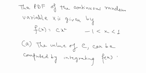 2-_-let-x-be-a-continuous-random-variable-with-pdf-cc2-izl-1-f6-0-otherwise-where-the-parameter-c-is-constant-with-respect-to-x-find-the-constant-b-compute-the-cumulative-distribution-functi-44497