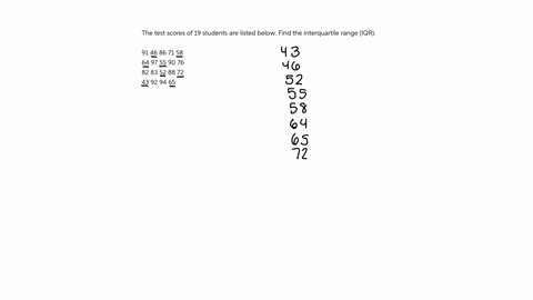 the-test-scores-of-19-students-are-listed-below-find-the-interquartile-range-which-is-the-difference-of-the-third-quartile-and-the-first-quartile-a-24-b-25-c-26-d-27