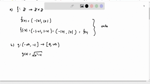 4-determine-if-the-following-functions-are-one-to-one-andor-onto-for-those-that-are-both-specify-what-is-the-inverse-function-a-f-mathbbz-rightarrow-mathbbz-times-mathbbz-fx-xx-b-g-infty-2-rightarrow0