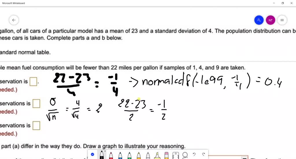 SOLVED Apply the Central Limit Theorem for Sample Means. Let X represent the fuel efficiency