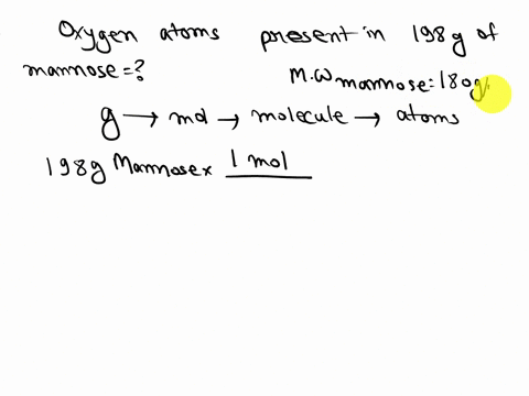 how-many-oxygen-atoms-are-present-in-198-g-of-mannose-c6h12os-latoms-03051