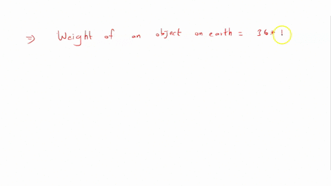 355-4iii-vo-5-review-the-weight-of-an-object-of-mass-36-mathrmkg-on-the-surface-of-the-moon-will-be-only-one-correct-answer-i-a-360-mathrmn-b-120-mathrmn-c-60-mathrmn-d-180-mathrmn-previous-next