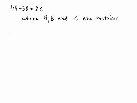 if-4a-3b-2c-where-a-b-and-c-are-all-matrices-then-matrix-a-can-be-defined-as-select-one-a-05c-38-b-2c3by4-cosc-075b-d-c-b-74972