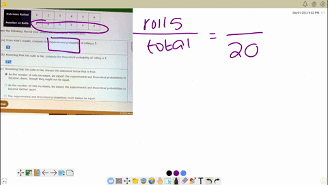 outcome-rolled-number-of-rolls-answer-the-followirg-round-your-answers-to-the-nearest-thousandths-a-from-kala-results-compule-the-experimental-probability-of-rolling-b-assuming-that-the-cube-86815