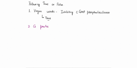 are-the-following-statements-true-or-false-tf-viagra-works-by-inhibiting-cgmp-phosphodiesterase-tf-g-protein-activated-phospholipase-c-generates-diacylglycerol-dag-which-then-activates-prote-09737