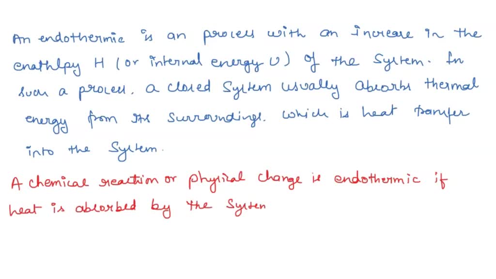 SOLVED During chemical reaction; if q is negative, endothermic the