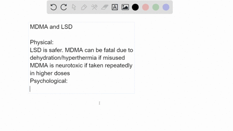 which-is-more-safe-to-use-mdma-or-lsd-describe-in-details-and-discuss-the-positive-and-negative-of-both-side-08077