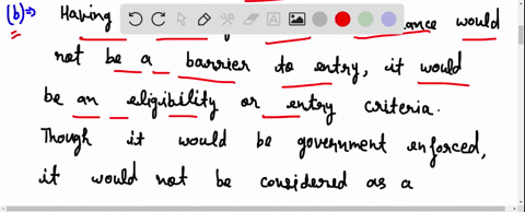 classify-the-following-as-a-government-enforced-barrier-to-entry-a-barrier-to-entry-that-is-not-go-6-73375