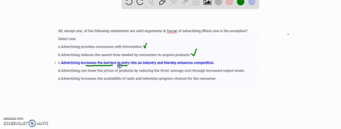 all-except-one-of-the-following-statements-are-valid-arguments-in-favour-of-advertisingwhich-one-is-the-exceptionselect-oneaadvertising-provides-consumers-with-information-badvertising-reduc-02984