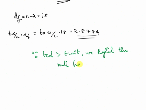 suppose-data-is-obtained-from-20-pairs-of-x-y-and-the-sample-correlation-coefficient-is-081-a-test-the-hypothesis-that-ho-p-oagainst-hi-0-0with-a-001-reject-the-null-hypothesis_-b-test-the-h-30702