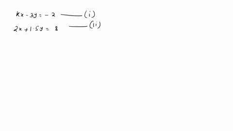 determine-the-value-of-k-so-the-following-pair-of-lines-are-parallel-and-distinct-kx-3y-2-2x-15-y-8-01043