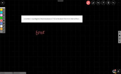 a-number-x-rounded-to-2-decimal-places-is-742-write-down-the-error-interval-for-x-88711