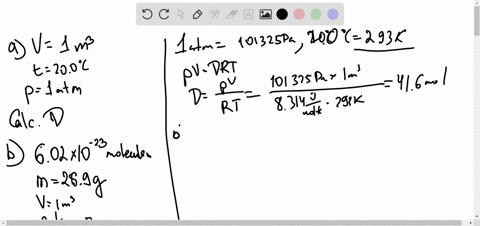 a-find-the-number-of-moles-in-one-cubic-meter-of-an-ideal-gas-at-200circ-mathrmc-and-atmospheric-pressure-b-for-air-avogadros-number-of-molecules-has-mass-289-mathrmg-calculate-the-mass-of-one-cubic-m