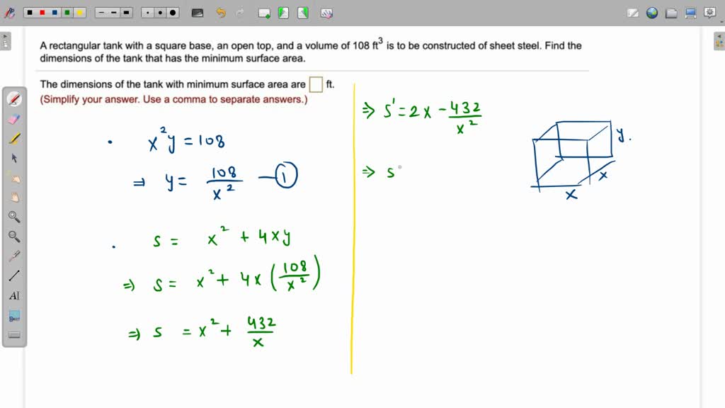 SOLVED A rectangular tank with a square base, an open top, and a