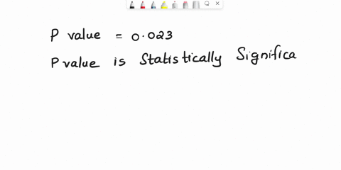 a-significance-test-gives-p-value-of-0023this-means-that-the-result-is-statistically-significant-2-both-the-001-and-the-005-levels-neither-the-001-nor-the-005-levels-_-san-i-7i0-mclosl-the-0-95115