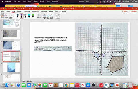 determine-a-series-of-transformations-that-would-map-polygon-abcde-onto-abcde-polygon-aldilation-centered-at-the-origin-with-scale-factor-of-followed-by-reflection-over-the-17202