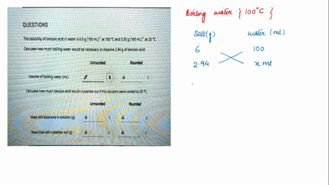 questions-the-solubility-of-benzoic-acid-in-water-i5-60-g-100-ml-a-100-and-0-30-g-100-ml-at-20-c-calculate-how-much-boiling-water-would-de-necessary-t0-dissolve-294-0f-denzoic-acid-unrounded-10059