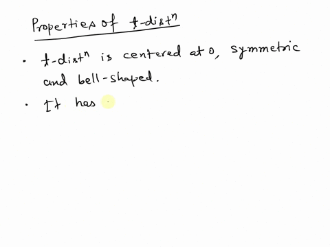 which-of-the-following-statements-is-true-0-the-t-distribution-is-symmetric-about-zero-tthe-t-distribution-is-more-spread-out-than-the-standard-normal-distribution-0-jas-the-degrees-of-freed-16974