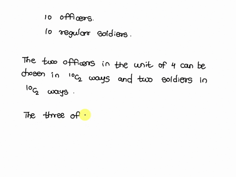 ten-officers-and-10-regular-soldiers-are-going-to-be-assigned-to-units-of-size-4-6-and-10-to-carry-out-different-missions-if-assignment-is-done-at-random-what-is-the-probability-that-each-un-11705