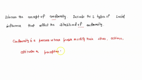 discuss-the-concept-of-conformity-then-describe-the-five-types-of-social-influence-that-affect-the-likelihood-of-conformity-74127