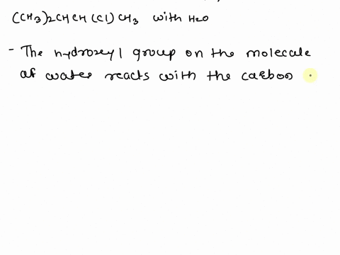 explain-how-the-reaction-of-ch32chchclch3-with-h2o-yields-two-substitutionproducts-ch32chchohch3-and-ch32cohch2ch3-42477