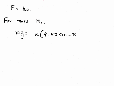 in-part-one-of-this-experiment-a-020-kg-mass-hangs-vertically-from-a-spring-and-an-elongation-below-the-support-point-of-the-spring-of-950-cm-is-recorded-with-100-kg-hanging-on-the-spring-a-22433