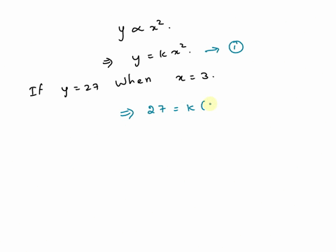 suppose-y-varies-directly-as-the-square-of-x-if-y-27-when-x-3-find-y-when-x-is-5-21434