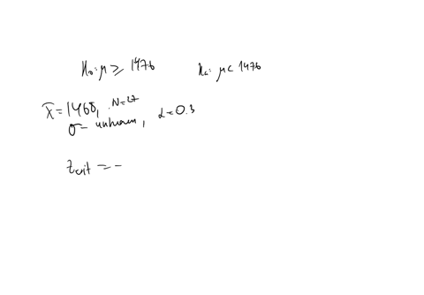 test-the-claim-about-the-population-mean-you-at-the-level-of-significance-a-assume-the-population-is-normally-distributed-claim-u-greater-than-or-equal-1476-a-003-sample-statistics-x-1468-n-27