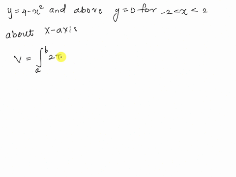 find-the-voluume-of-the-solid-obtained-by-revolving-the-region-below-y-4-12-and-above-y-0-for-2-r-2-about-the-r-axis-67452
