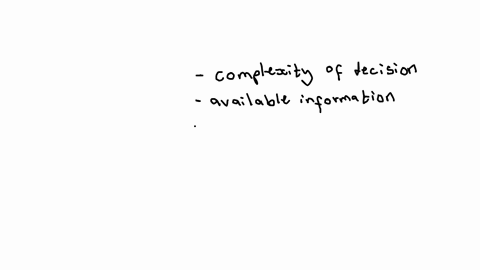 what-should-be-the-ultimate-determinant-of-how-much-time-and-effort-is-put-into-any-particular-decision-situation