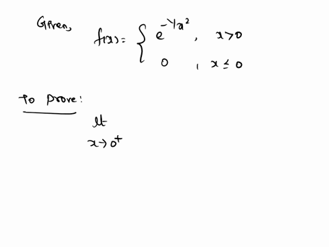 let-define-the-function-fr-on-r-by-e-1z-if-i-0-f6o-if-i-0-the-goal-of-this-exercise-is-to-show-that-f-cor-but-that-f-0-0-for-all-n-2-0-ir2-prove-that-for-all-n-n-lim-0-t-0t-xn-prove-that-for-28655