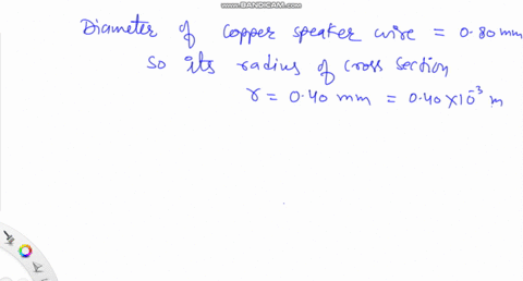 a-copper-speaker-wire-has-a-diameter-of-080-mm-and-a-resistance-of-011-connected-to-an-electric-potential-of-20-v-copper-has-a-resistivity-of-168e-8-ohm-m-what-is-the-length-of-the-wire-09307