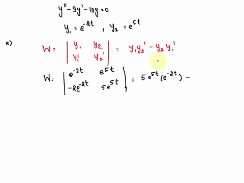 two-solutions-to-y-3y-10y-0-are-y1-y2-est-_-find-the-wronskian_-w-find-the-solution-satisfying-the-initial-conditions-o-2-0-45-27394