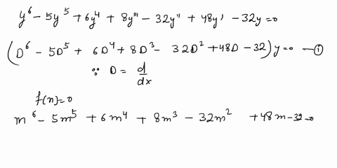 give-the-general-solution-of-the-following-homogeneous-linear-differential-equations-with-constant-coefficients-y6-5y6-6y4-8y-32y-48y-32y-0-you-can-use-the-factorization-a6-5a5-64-8a8-3242-4-98015